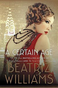 A Certain Age: A Novel