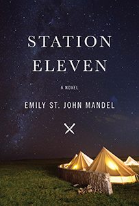 Station Eleven: A novel