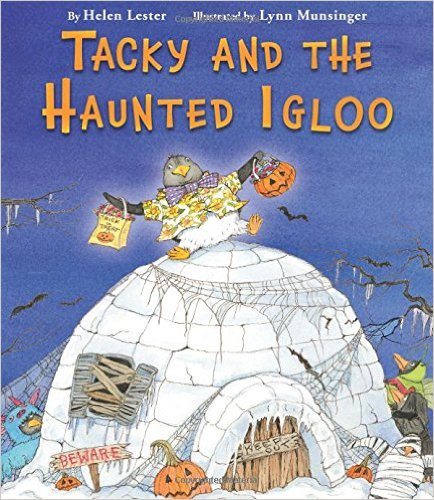 Tacky and the Haunted Igloo (Tacky the Penguin)