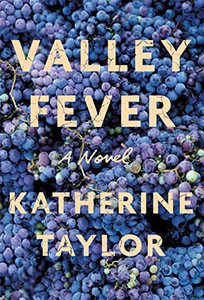 Valley Fever: A Novel